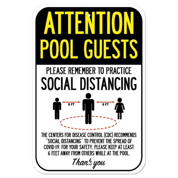 Public Safety Sign-Pool Guests Practice Social Distancing, Heavy-Gauge, 12" H, A-1218-25370